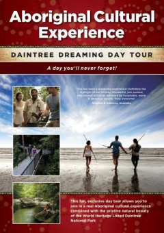 Daintree Dreaming Day Tour -Aboriginal Cultural experience